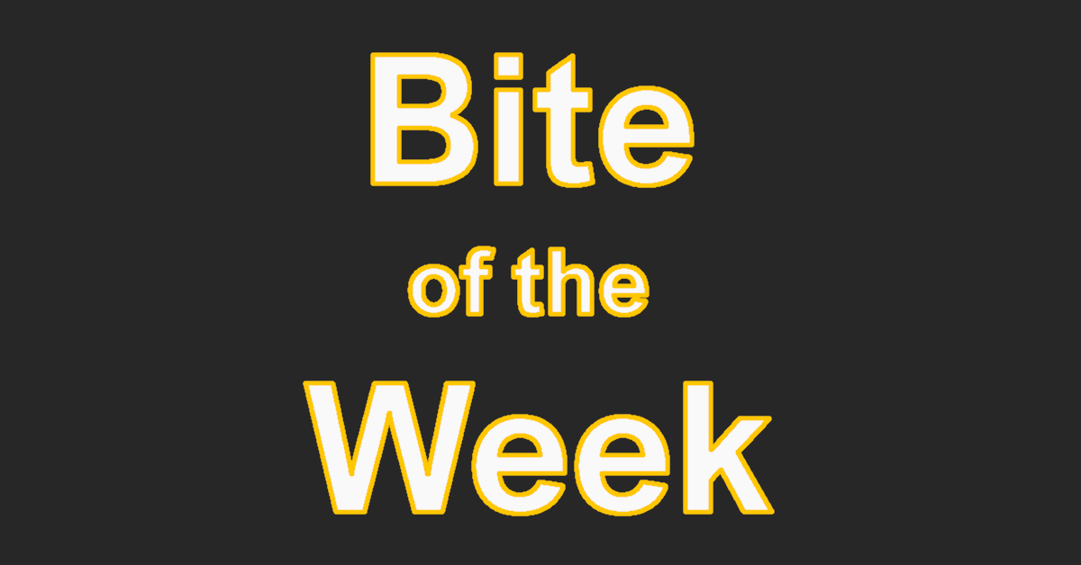 Bite of the Week 25/39